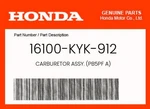 Honda Genuine Carburetor Assy. (PB5PF A) 16100-KYK-912. Fixed Price $251.50.
