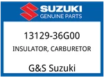 Suzuki Oem Part 13129-36G00 Insulator,carburetor. Fixed Price $9.94.