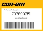 Can-am Genuine Air Intake Grid 707800751. Fixed Price $50.70.