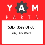 5BE-13597-01-00 Yamaha Joint, Carburetor 5BE135970100, New Genuine Oem Part. Fixed Price $36.44.