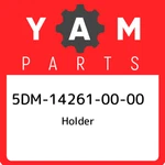 5DM-14261-00-00 Yamaha Holder 5DM142610000, New Genuine Oem Part. Fixed Price $31.08.