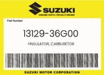 Suzuki Genuine Insulator, Carburetor 13129-36G00. Fixed Price $10.99.